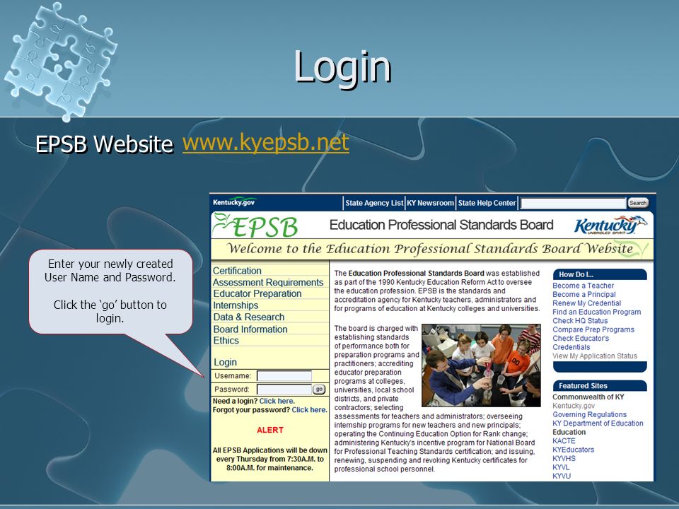 Login EPSB Website Enter your newly created User Name and Password.