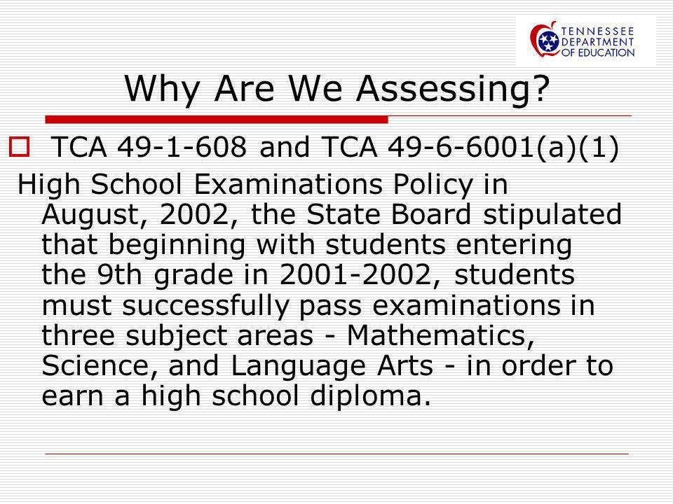 Why Are We Assessing.
