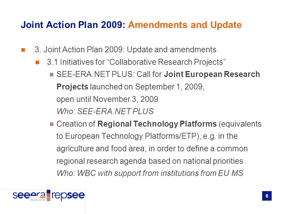 6 Joint Action Plan 2009: Amendments and Update 3.