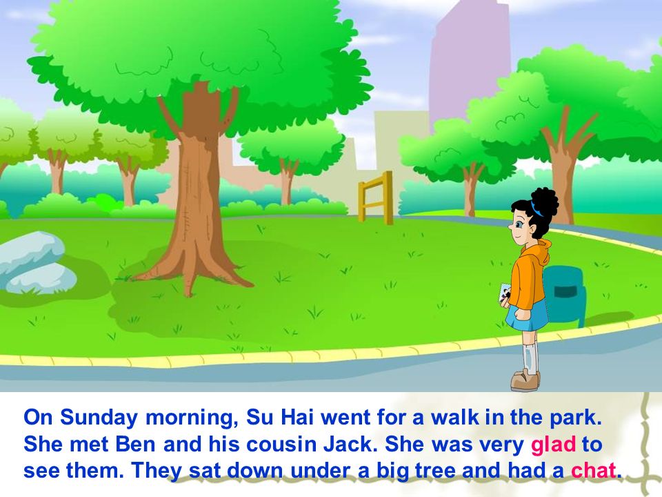 On Sunday morning, Su Hai went for a walk in the park.