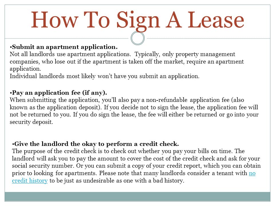 How To Sign A Lease Submit an apartment application.