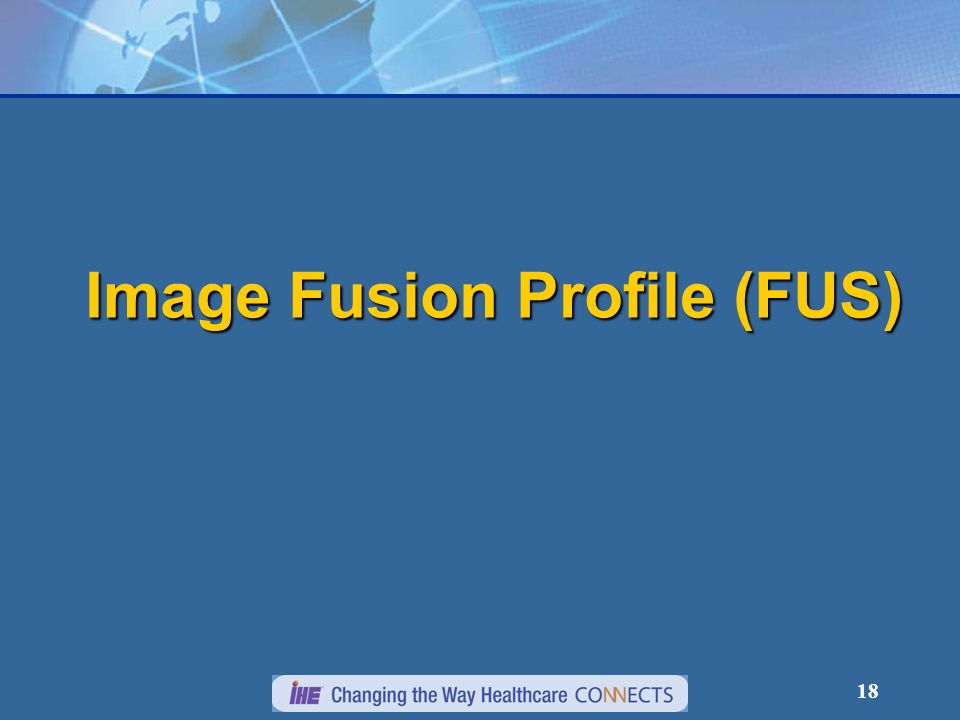 18 Image Fusion Profile (FUS)