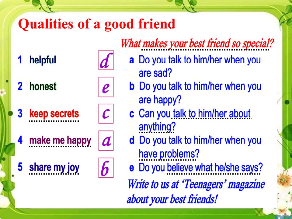 Qualities of a good friend d e c a b