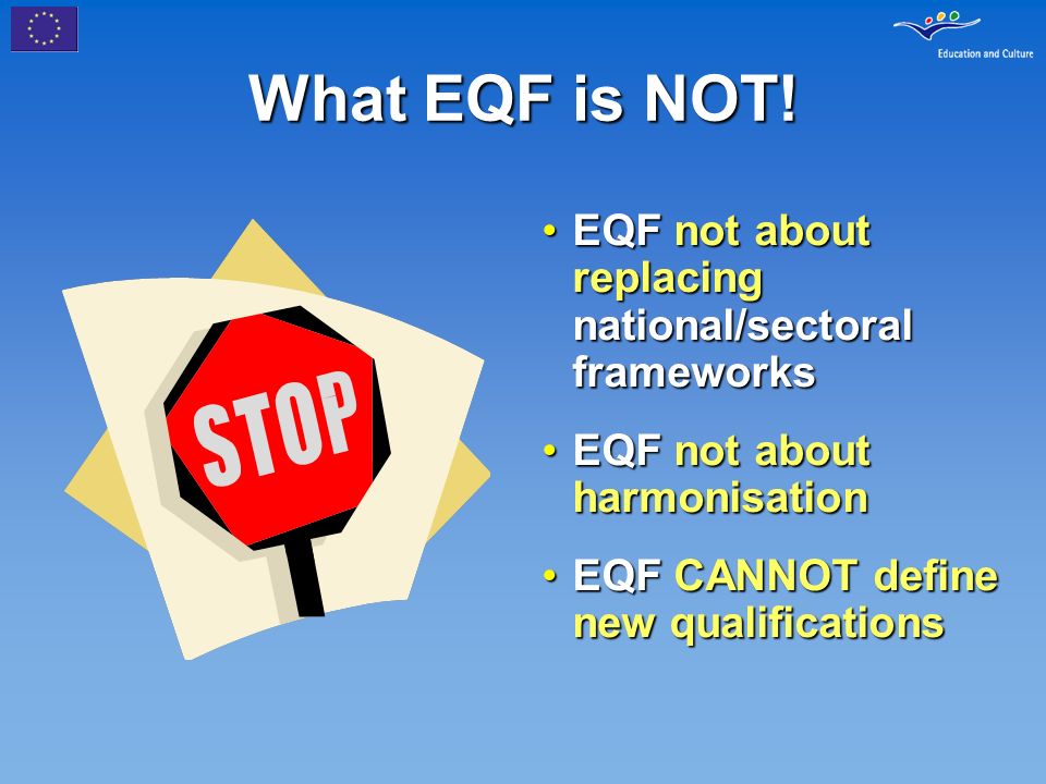 What EQF is NOT.