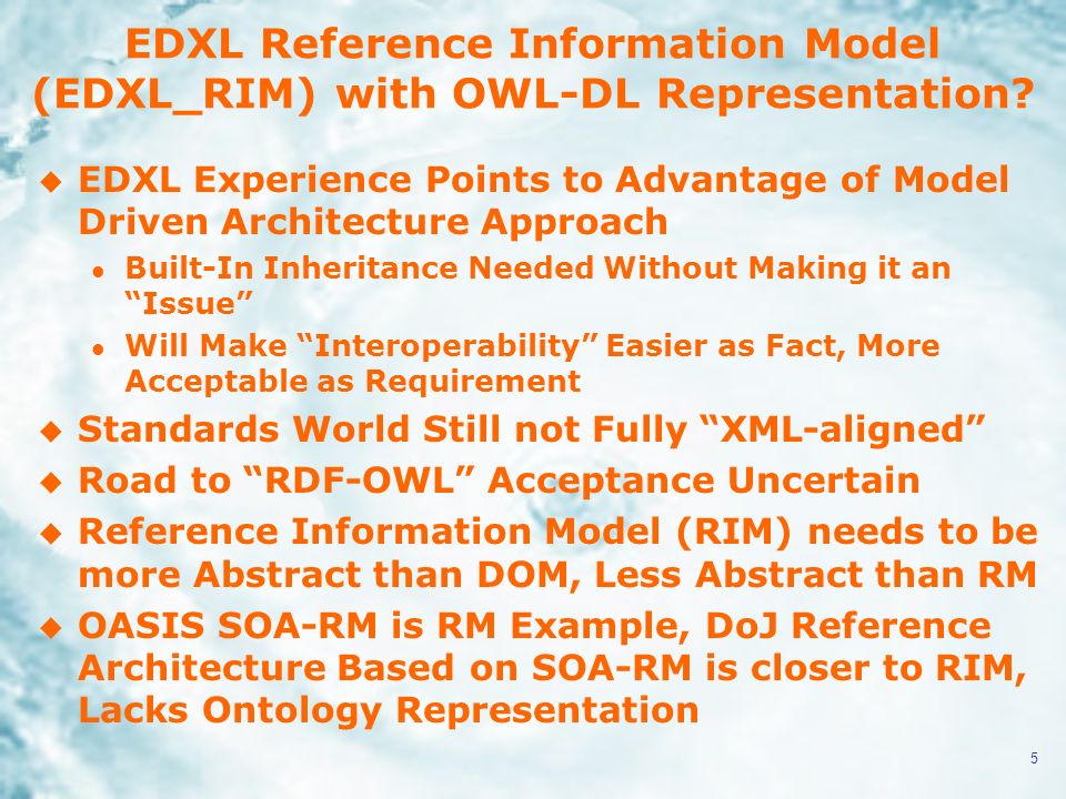5 EDXL Reference Information Model (EDXL_RIM) with OWL-DL Representation.