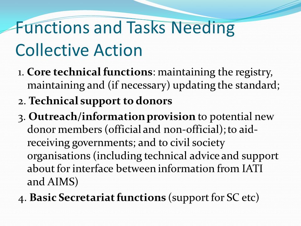 Functions and Tasks Needing Collective Action 1.