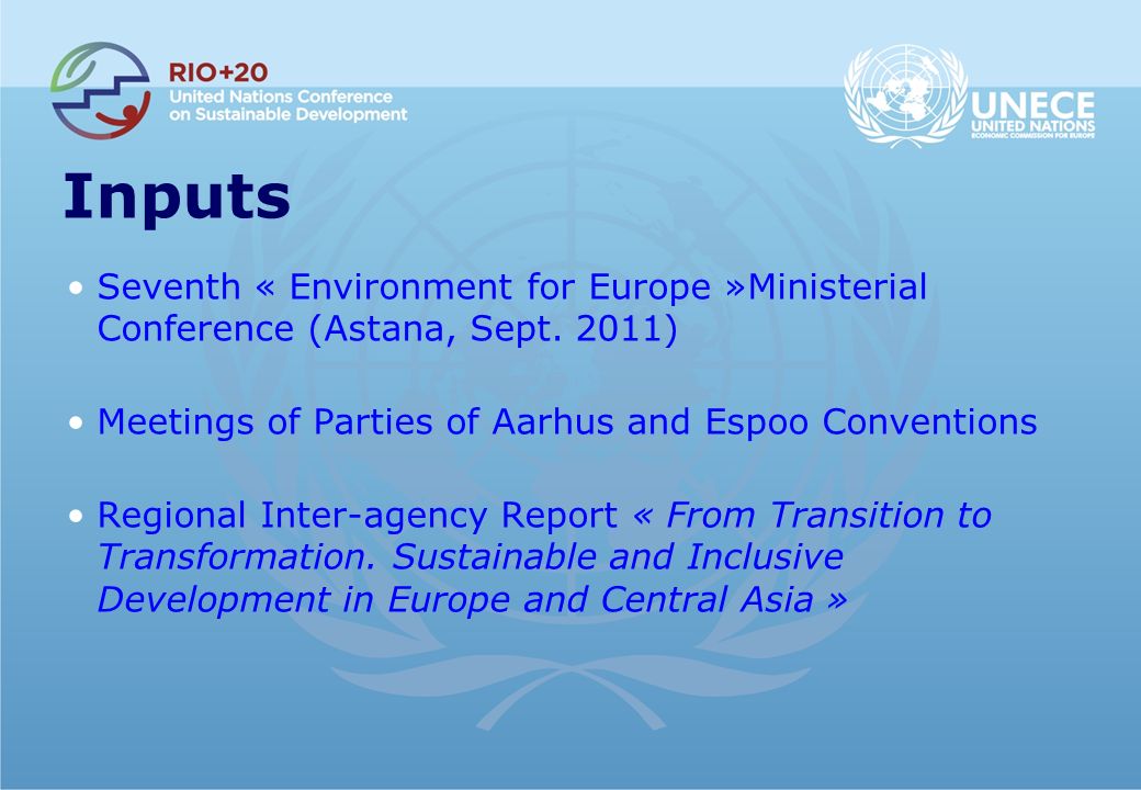 Inputs Seventh « Environment for Europe »Ministerial Conference (Astana, Sept.