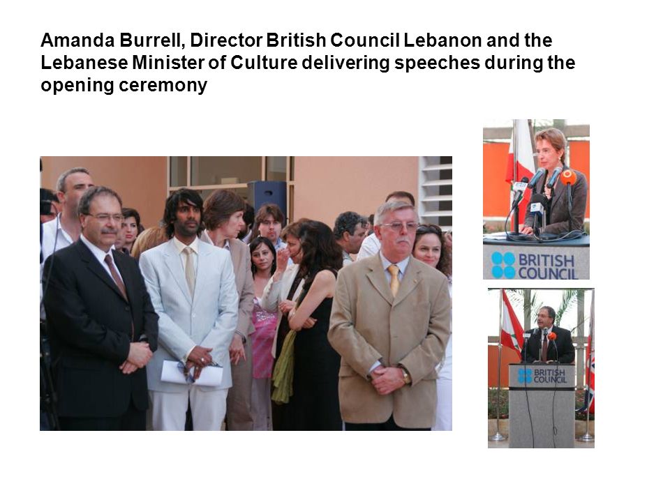 Amanda Burrell, Director British Council Lebanon and the Lebanese Minister of Culture delivering speeches during the opening ceremony