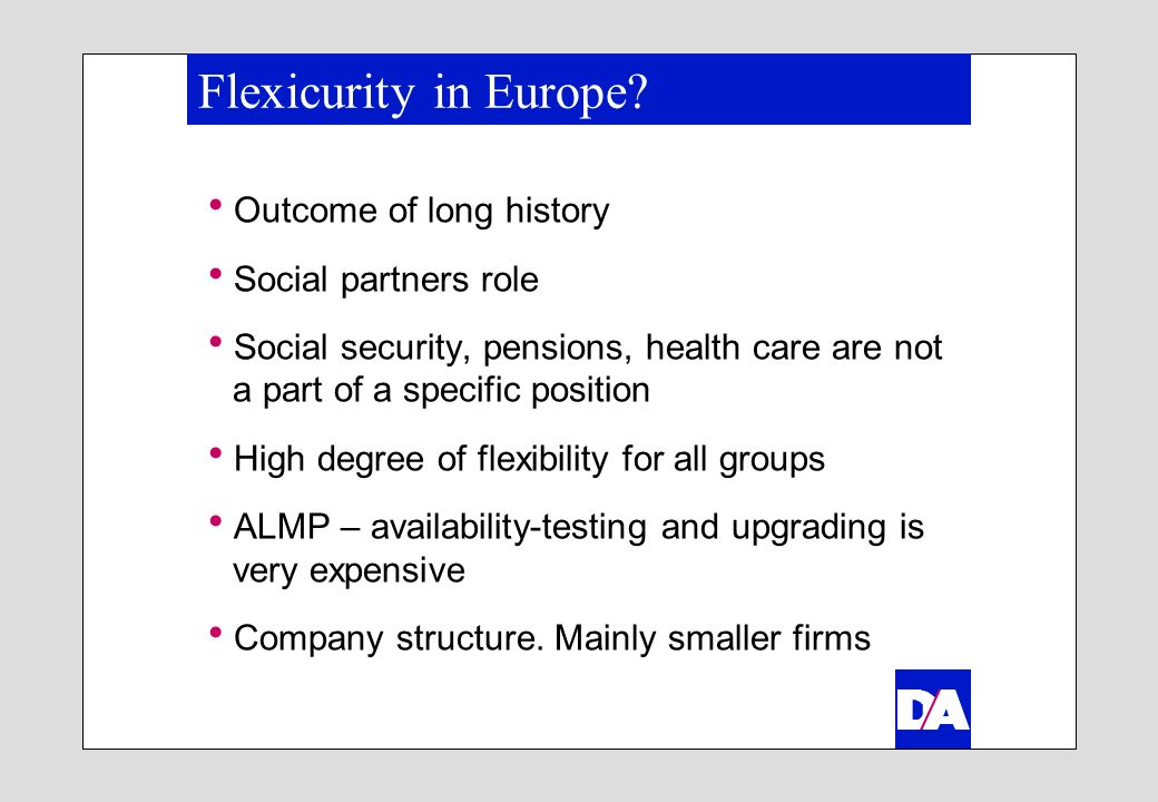 Flexicurity in Europe.