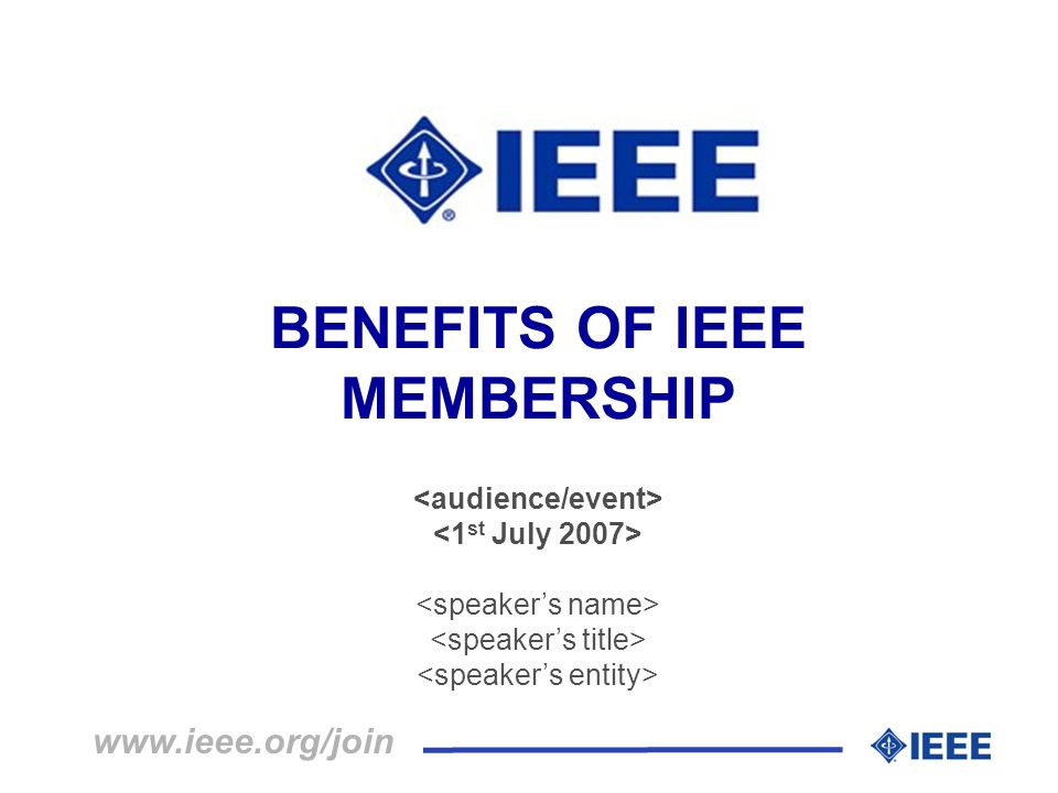 BENEFITS OF IEEE MEMBERSHIP