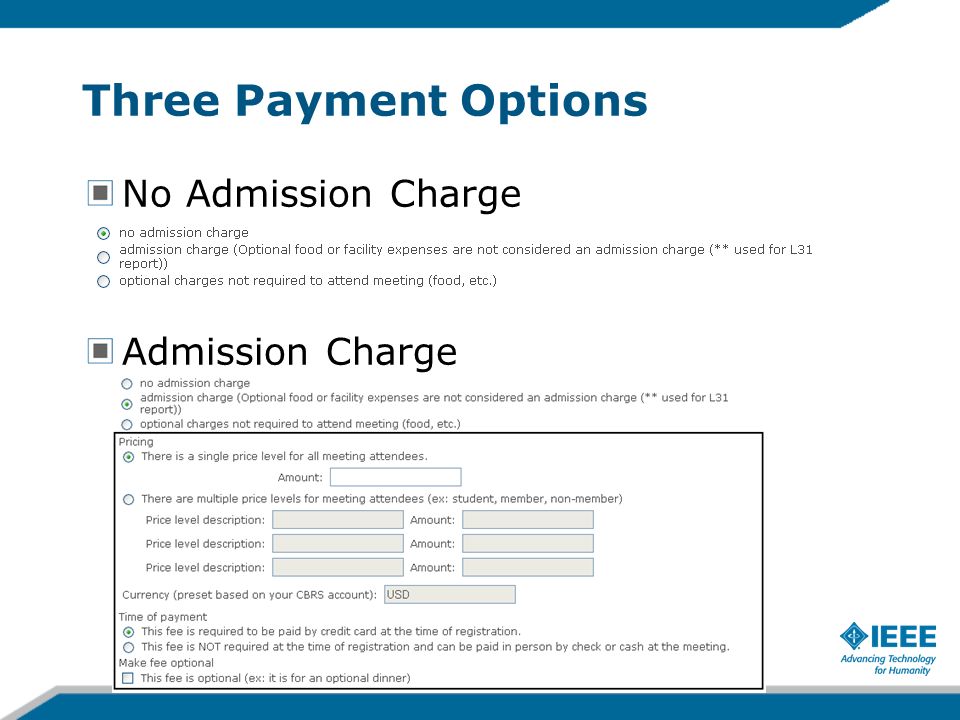 Three Payment Options No Admission Charge Admission Charge