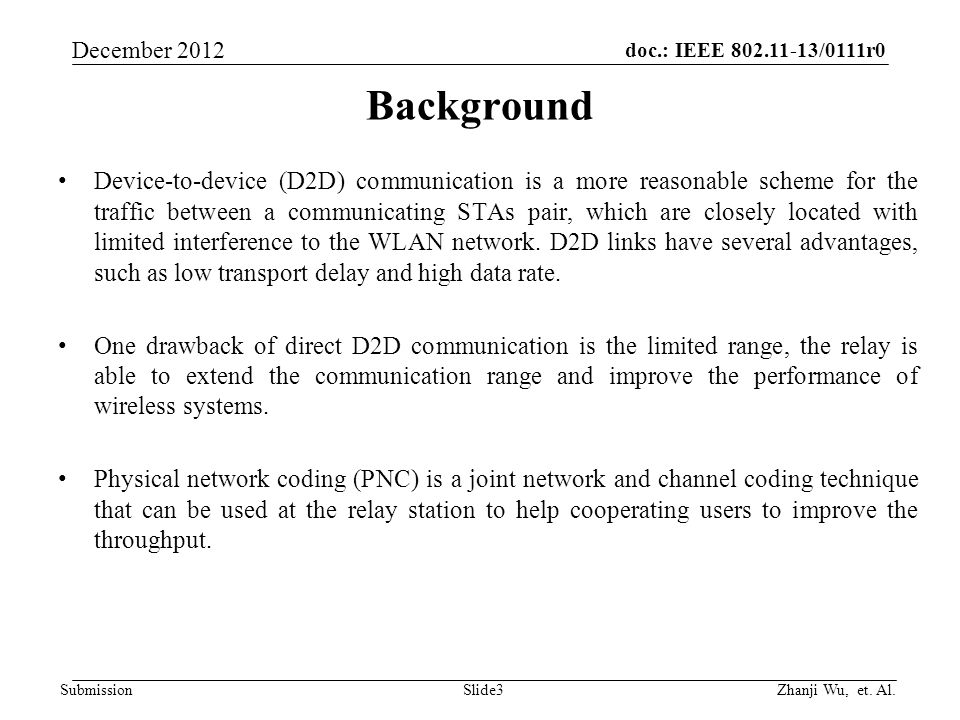 doc.: IEEE /0111r0 Zhanji Wu, et. Al.