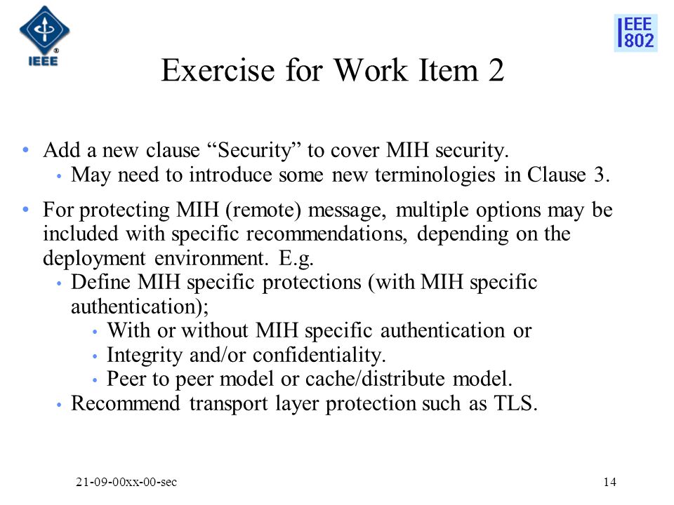 Exercise for Work Item 2 Add a new clause Security to cover MIH security.