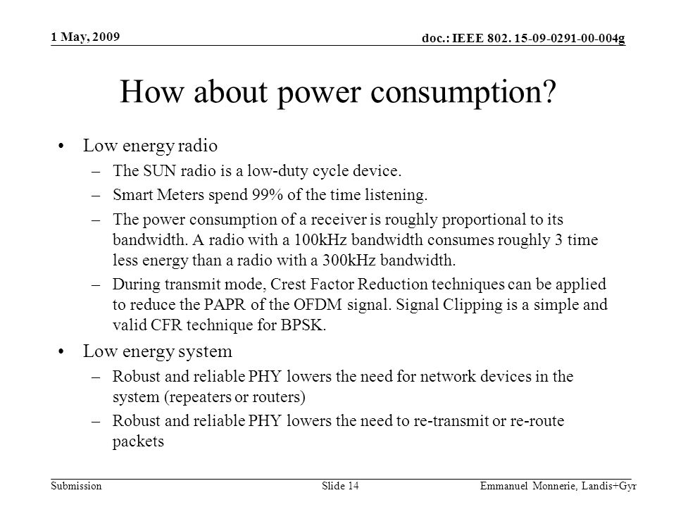doc.: IEEE g Submission How about power consumption.