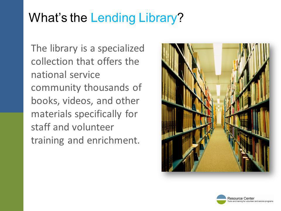 Whats the Lending Library.