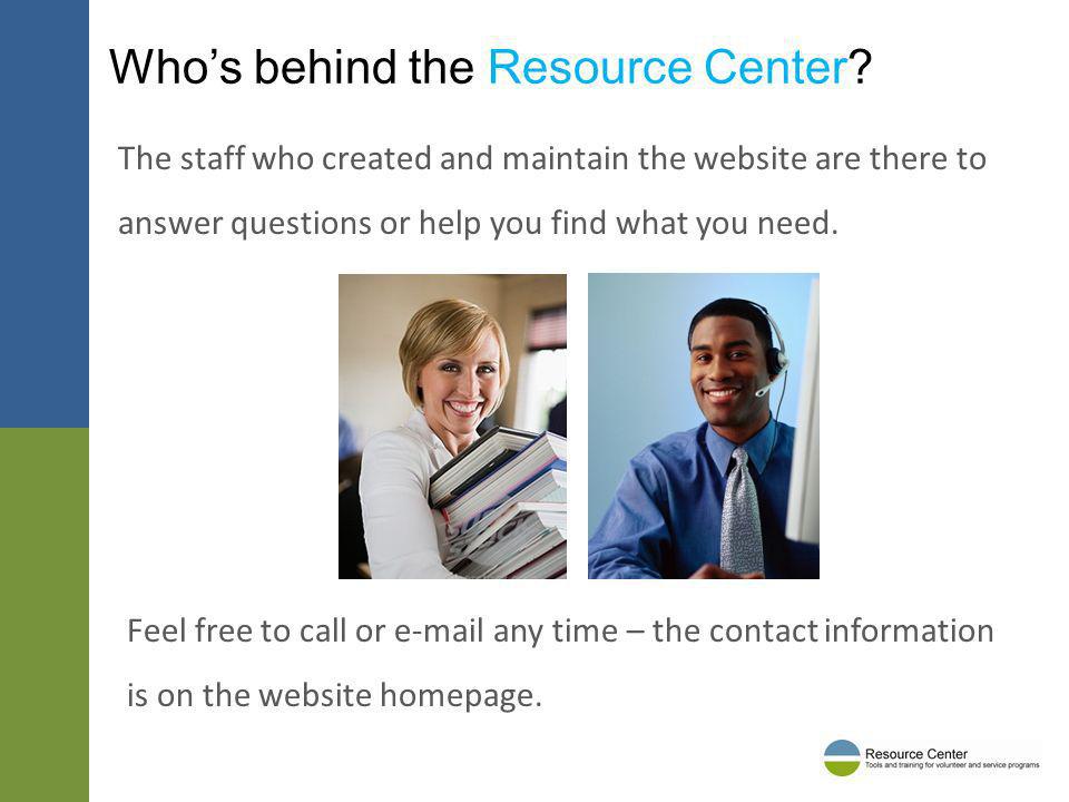 Whos behind the Resource Center.