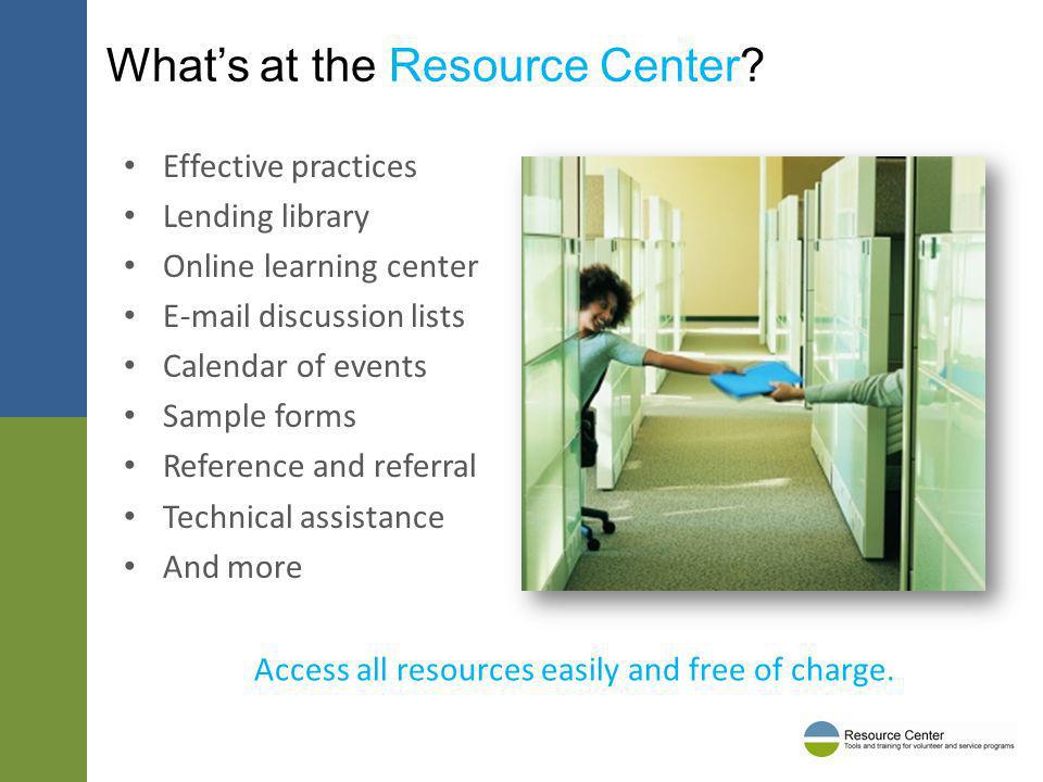 Whats at the Resource Center.