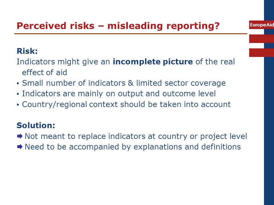 EuropeAid Perceived risks – misleading reporting.