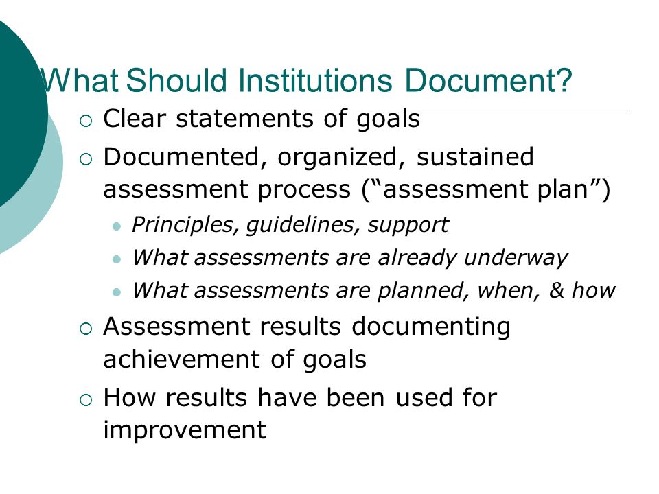 What Should Institutions Document.