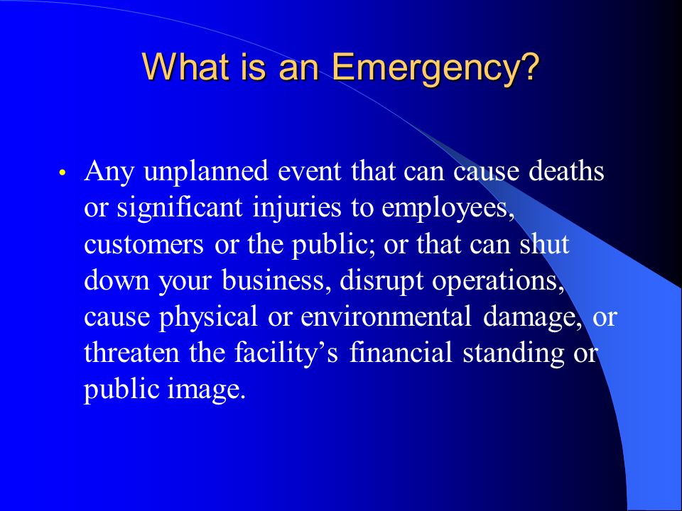 What is an Emergency.