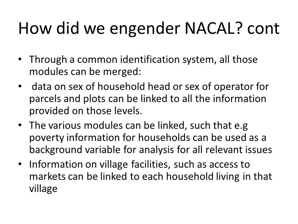 How did we engender NACAL.