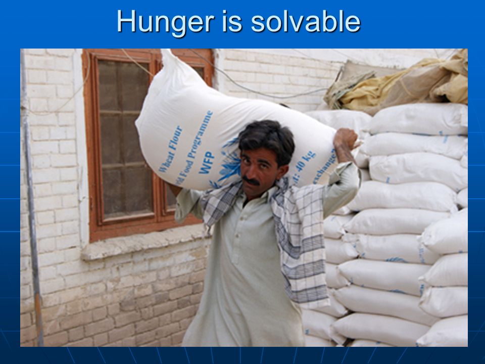 Hunger is solvable