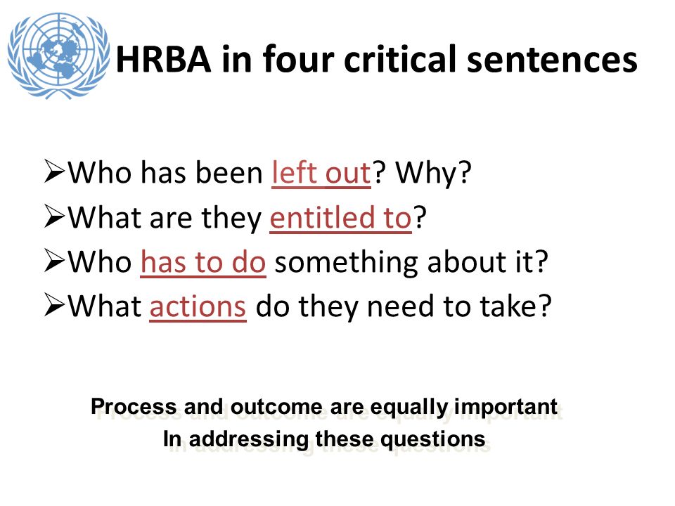 HRBA in four critical sentences Who has been left out.