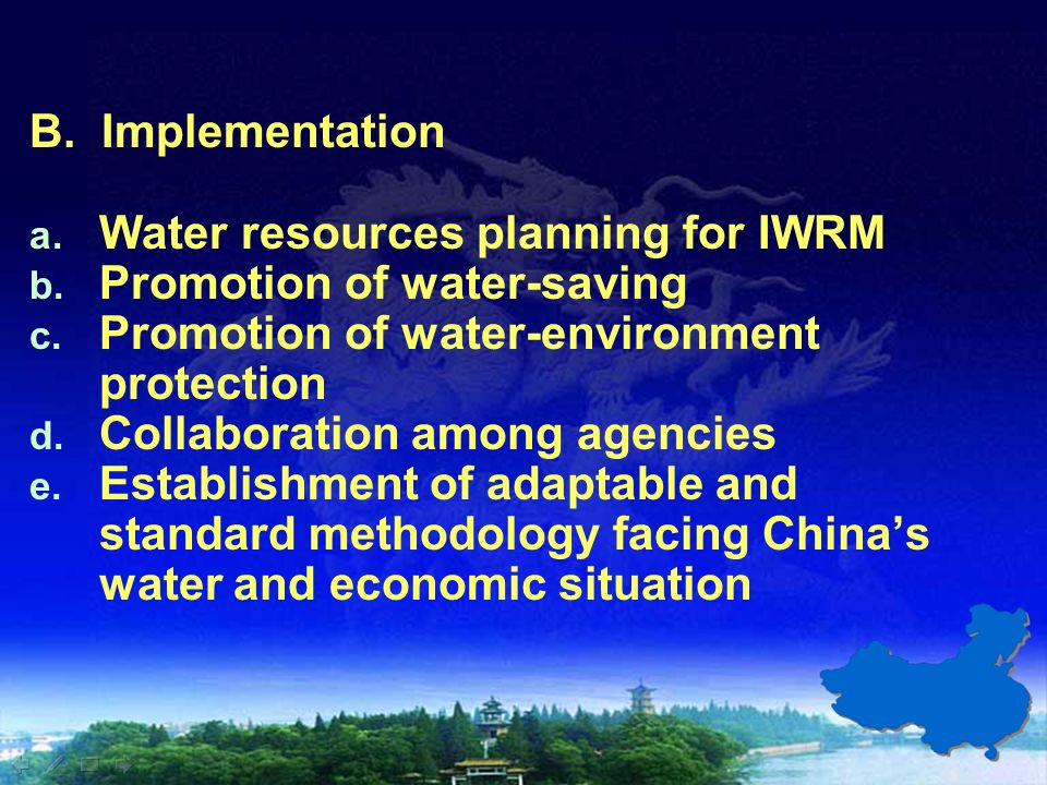 B. Implementation a. Water resources planning for IWRM b.