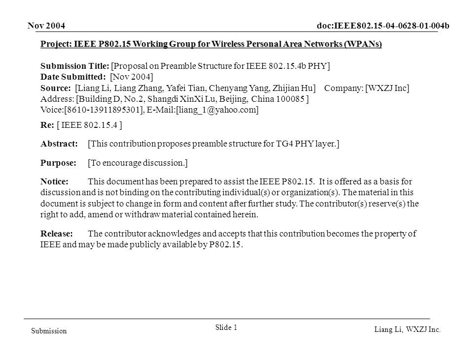 Nov 2004 doc:IEEE b Slide 1 Submission Liang Li, WXZJ Inc.