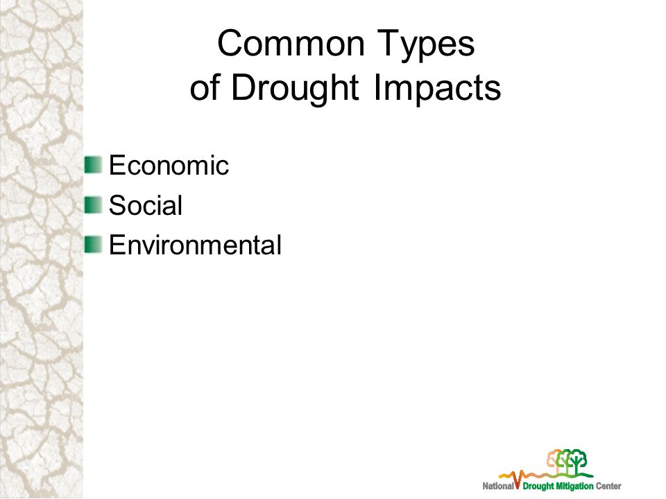 Common Types of Drought Impacts Economic Social Environmental