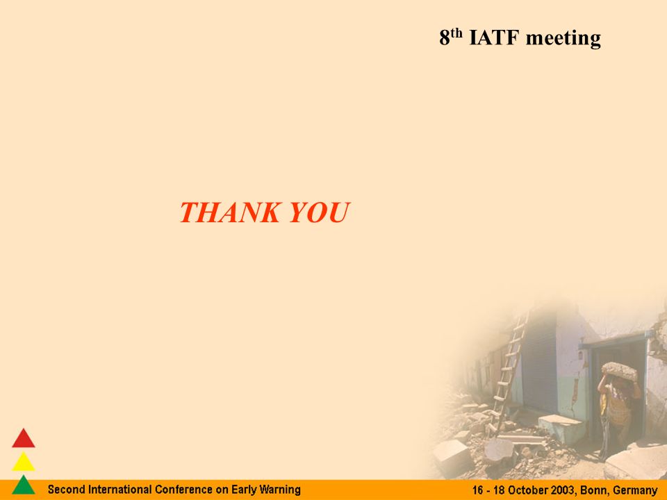 8 th IATF meeting THANK YOU