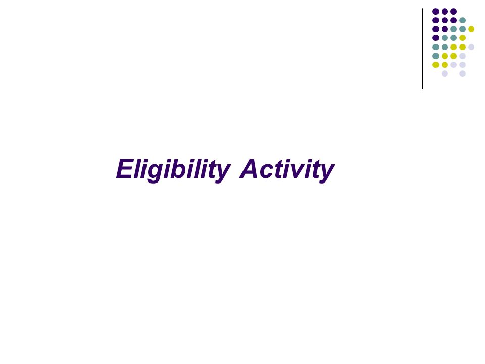 Eligibility Activity