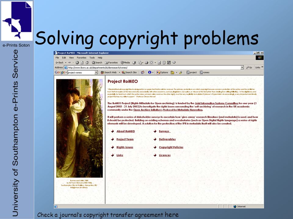 Solving copyright problems Check a journals copyright transfer agreement here