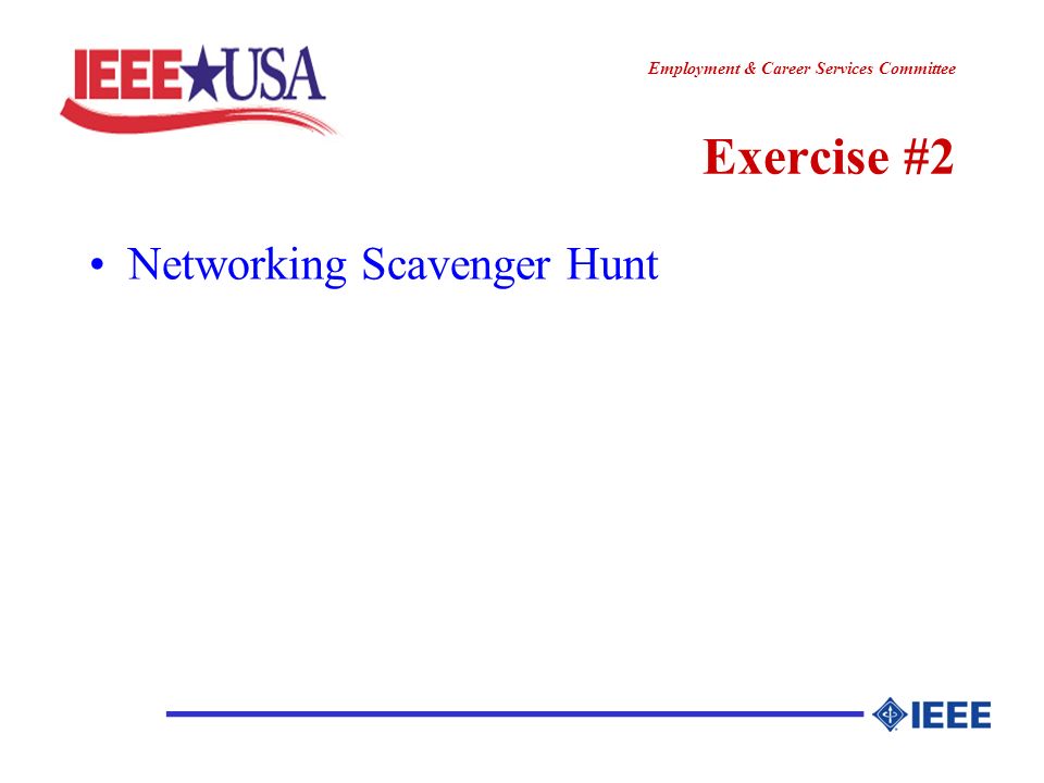 ________________ Employment & Career Services Committee Exercise #2 Networking Scavenger Hunt