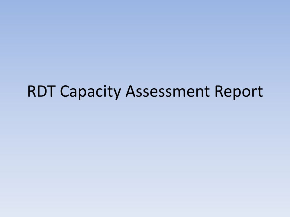 RDT Capacity Assessment Report