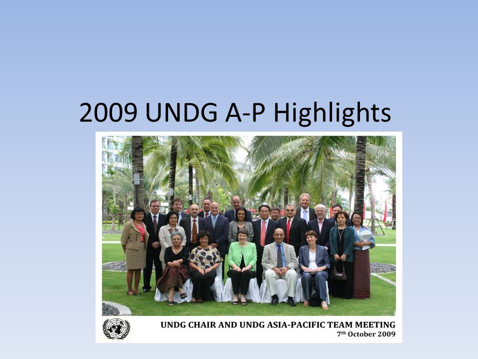 2009 UNDG A-P Highlights
