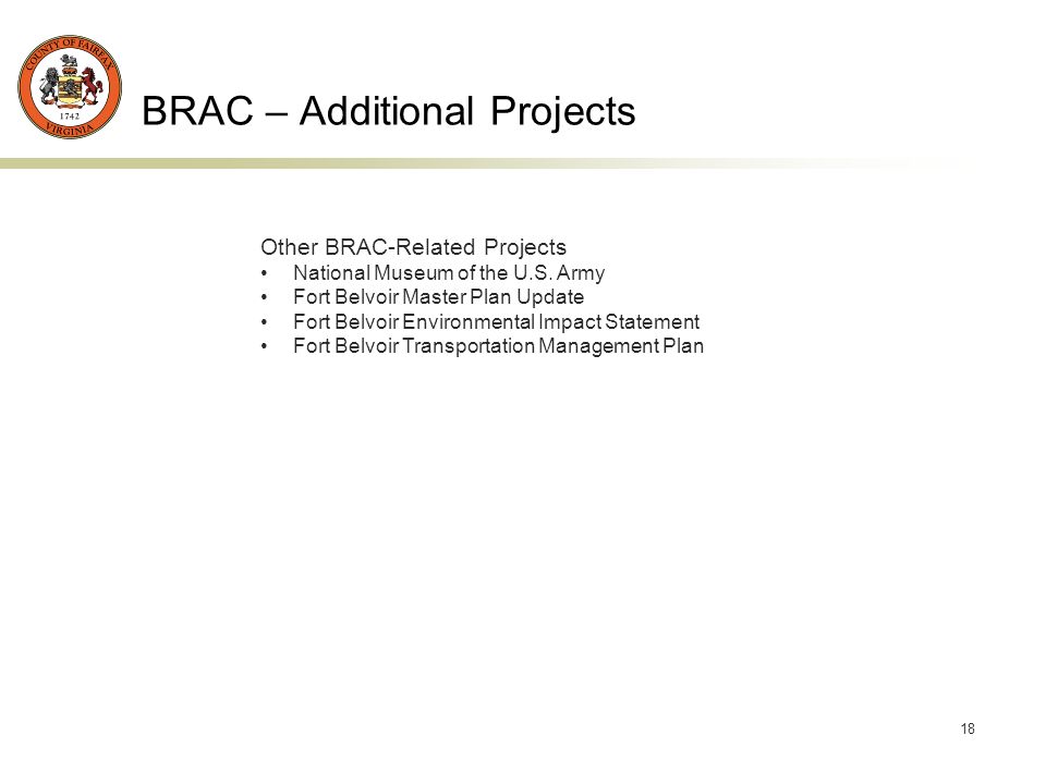 18 BRAC – Additional Projects Other BRAC-Related Projects National Museum of the U.S.
