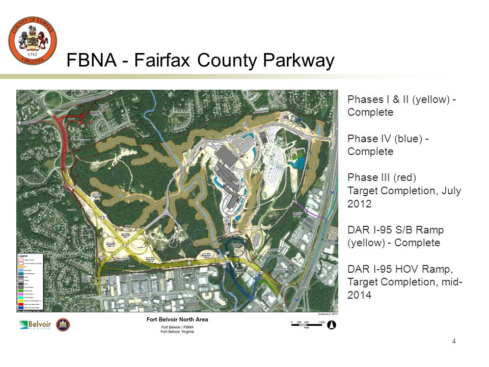 4 FBNA - Fairfax County Parkway Phases I & II (yellow) - Complete Phase IV (blue) - Complete Phase III (red) Target Completion, July 2012 DAR I-95 S/B Ramp (yellow) - Complete DAR I-95 HOV Ramp, Target Completion, mid- 2014