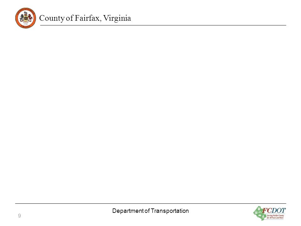 County of Fairfax, Virginia Department of Transportation 9