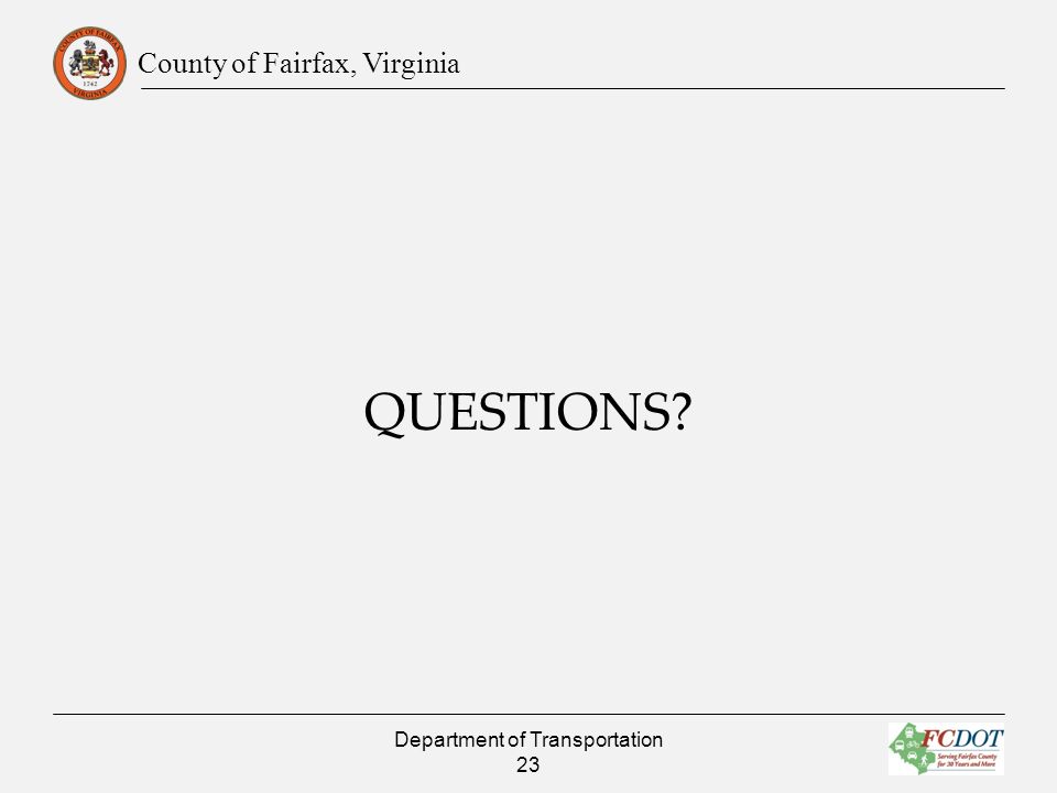 County of Fairfax, Virginia QUESTIONS Department of Transportation 23