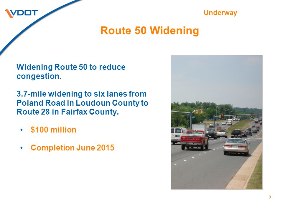 Route 50 Widening Widening Route 50 to reduce congestion.