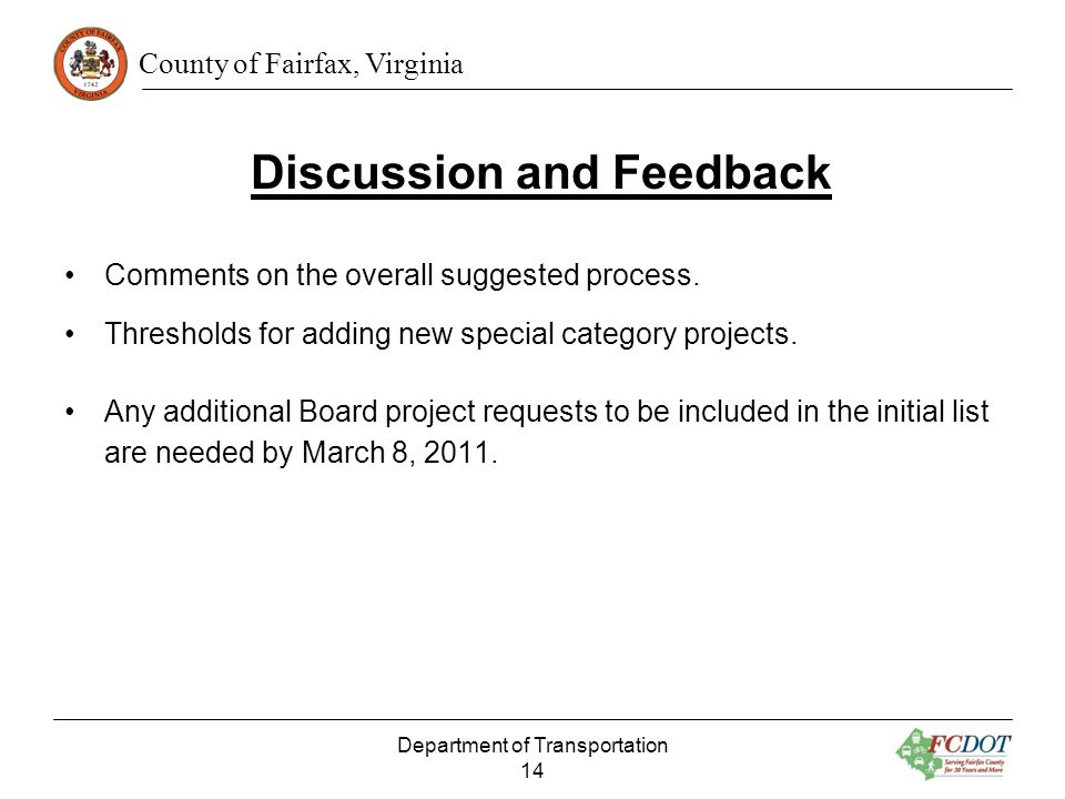 County of Fairfax, Virginia Discussion and Feedback Comments on the overall suggested process.