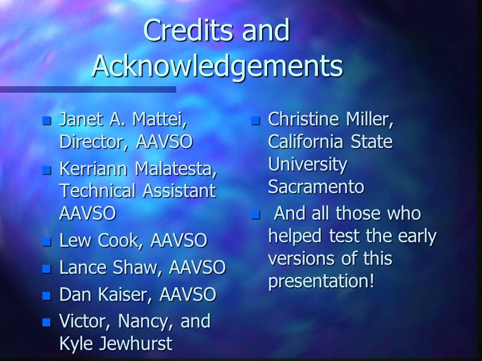 Credits and Acknowledgements n Janet A.
