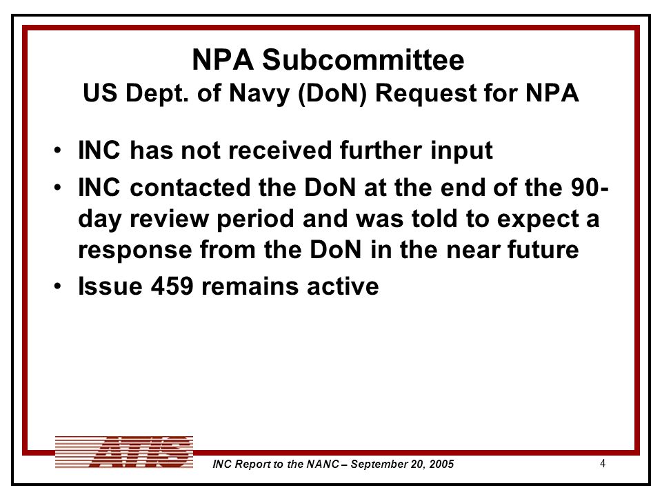 INC Report to the NANC – September 20, NPA Subcommittee US Dept.