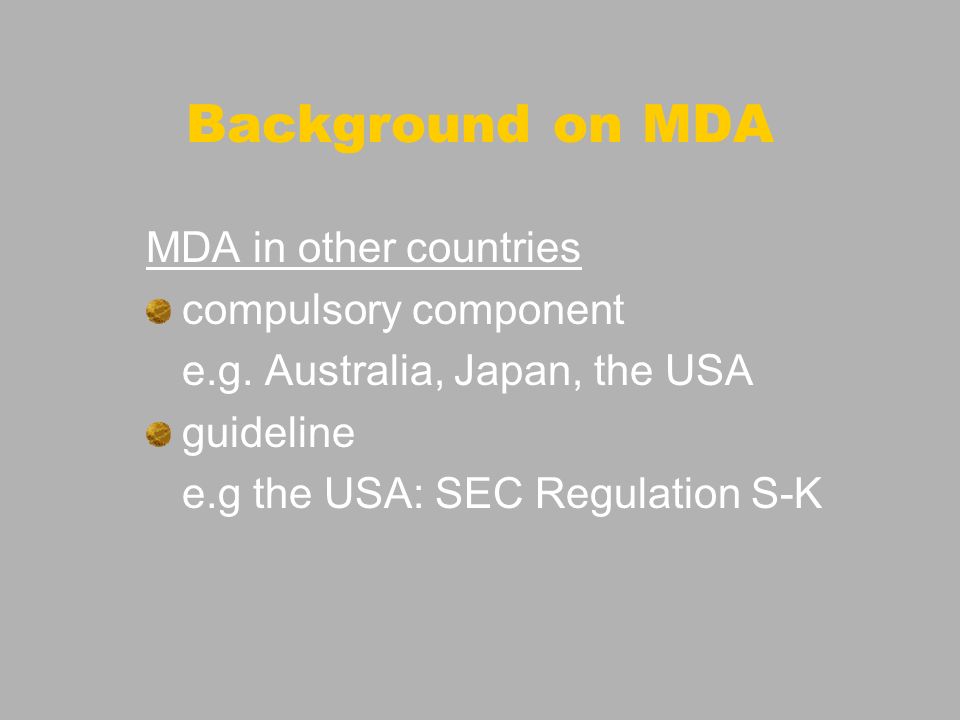 Background on MDA MDA in other countries compulsory component e.g.