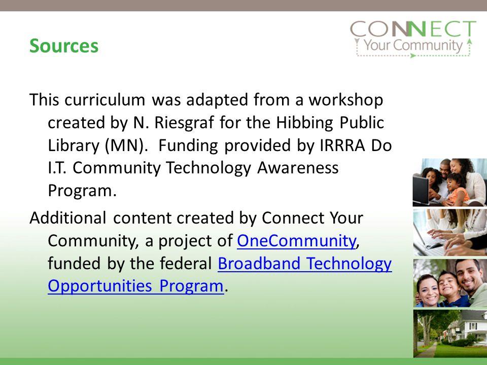 Sources This curriculum was adapted from a workshop created by N.