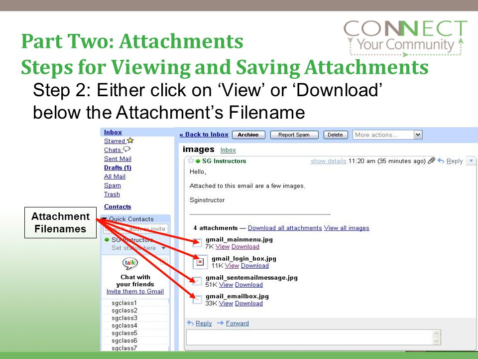 13 Part Two: Attachments Steps for Viewing and Saving Attachments Step 2: Either click on View or Download below the Attachments Filename Attachment Filenames