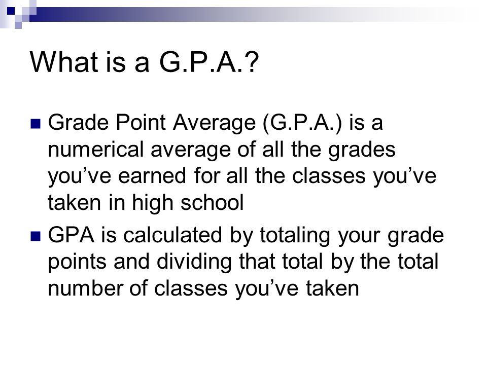 What is a G.P.A..