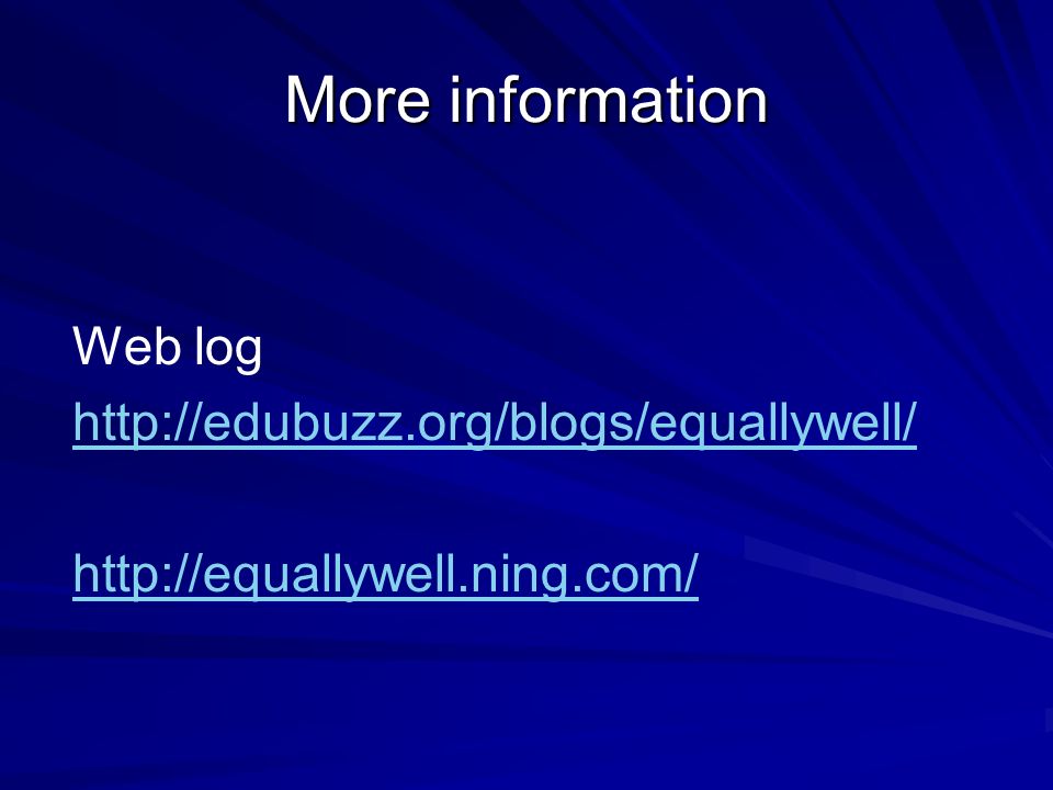 More information Web log