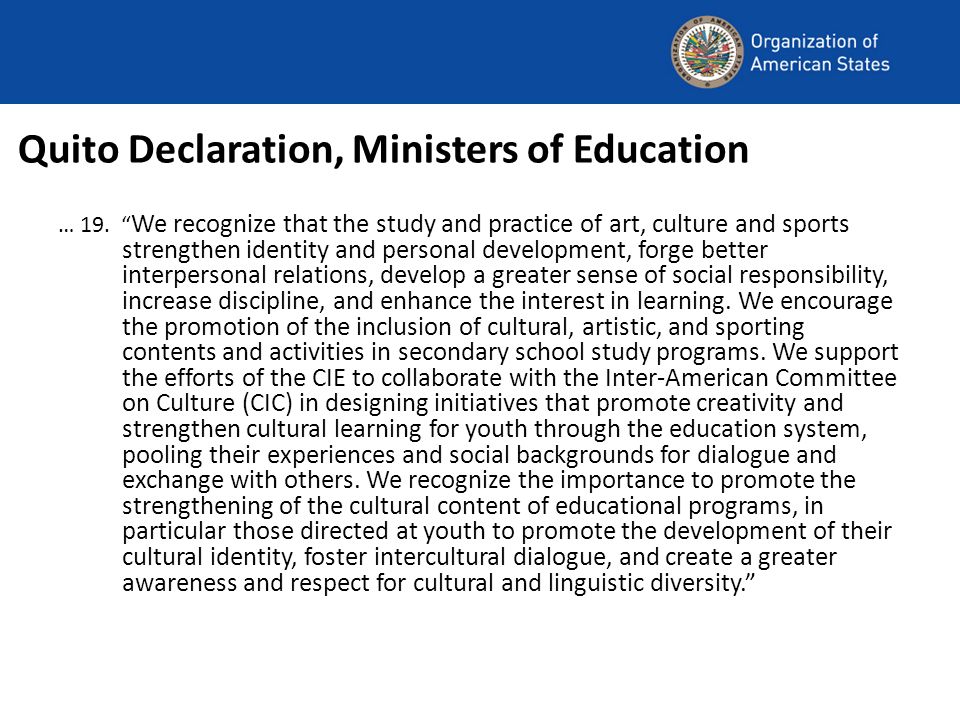 Quito Declaration, Ministers of Education … 19.